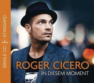Roger Cicero: In diesem Moment (2track), Maxi-CD