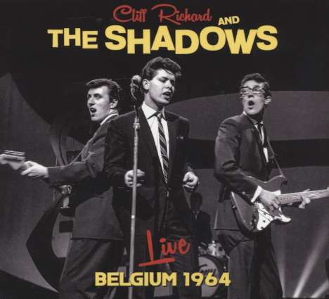 Cliff Richard &amp; The Shadows: Live Belgium 1964, CD