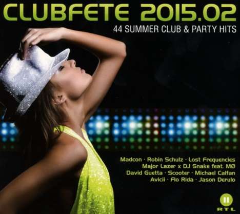 Clubfete 2015.02: 44 Summer Club &amp; Party Hits, 2 CDs