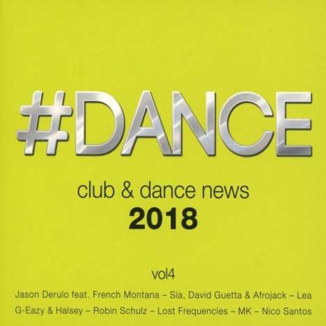 #Dance 2018:Club &amp; Dance News Vol. 4, 2 CDs