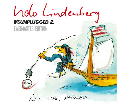 Udo Lindenberg: MTV Unplugged 2 - Live vom Atlantik (Zweimaster Edition), 2 CDs