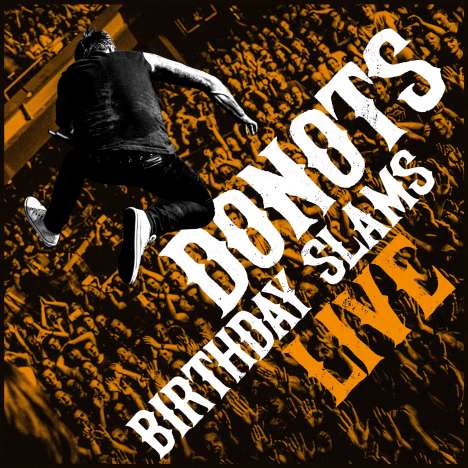 Donots: Birthday Slams (Live) (180g) (weiß-transparentes Vinyl mit schwarzen Schlieren), 2 LPs