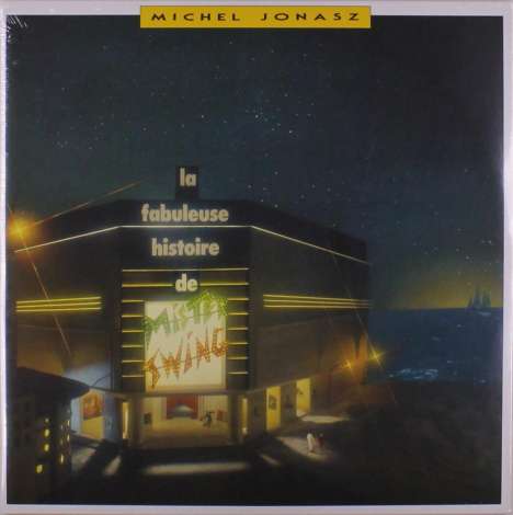 Michel Jonasz: La Fabuleuse Histoire De Mister Swing, 2 LPs