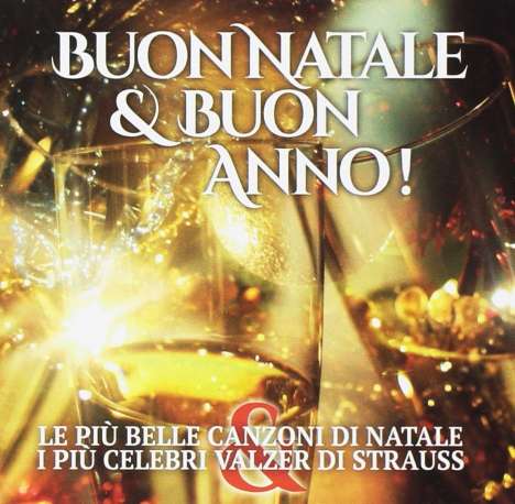 Buon Natale &amp; Buon Anno!, 2 CDs