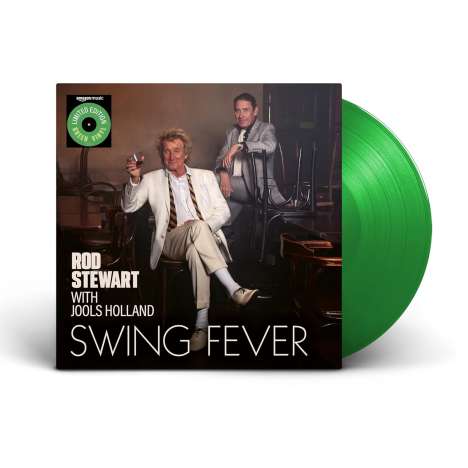 Rod Stewart &amp; Jools Holland: Swing Fever (Limited Edition) (Green Vinyl), LP