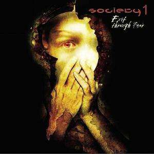 Society 1: Exit Through Fear, CD