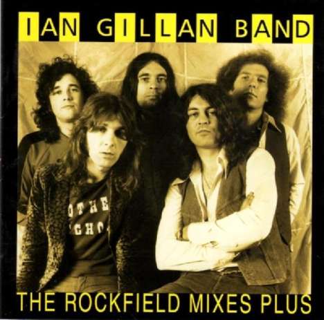 Ian Gillan: The Rockfield Mixes...Plus, CD