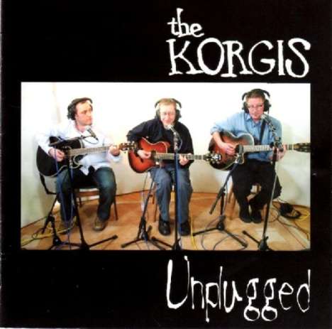The Korgis: Unplugged, CD