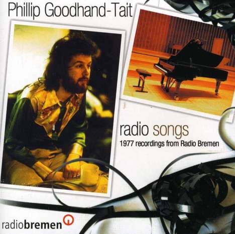 Phillip Goodhand-Tait: Radio Songs, CD