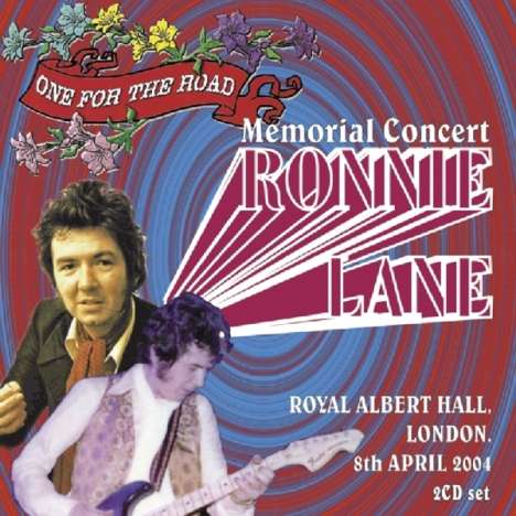 Ronnie Lane Memorial Concert: 8th April 2004, 2 CDs