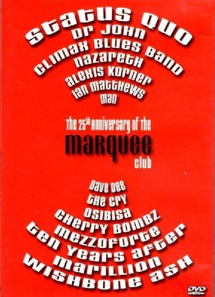 Marquee Club 25th Anniversary, DVD