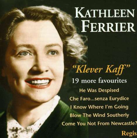 Kathleen Ferrier - Klever Kaff, CD