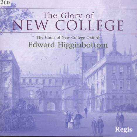 New College Choir Oxford - The Glory of New College, 2 CDs