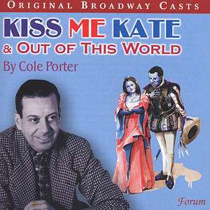 Cole Porter (1891-1964): Kiss me,Kate, CD