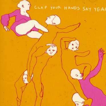 Clap Your Hands Say Yeah: Clap Your Hands Say Yeah, CD