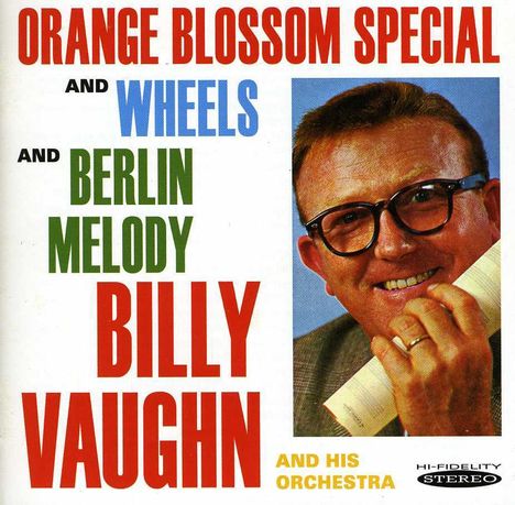 Billy Vaughn: Orange Blossom Special &amp; Wheel, CD