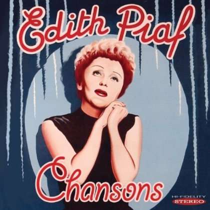 Edith Piaf (1915-1963): Chansons, CD