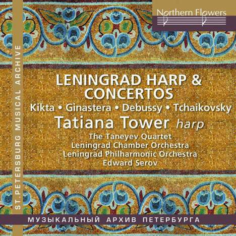 Tatiana Tower - Leningrad Harp &amp; Concertos, CD