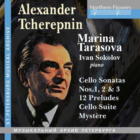Alexander Tscherepnin (1899-1977): Cellosonaten Nr.1-3, CD
