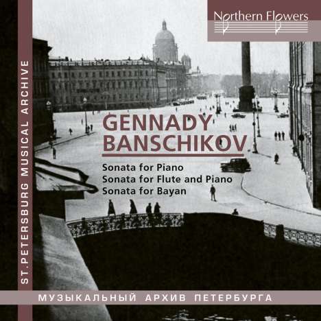 Gennady Ivanovich Banschikov (geb. 1943): Klaviersonate, CD