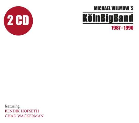 Köln Big Band: Michael Villmow's Köln Big Band 1987-1990, 2 CDs
