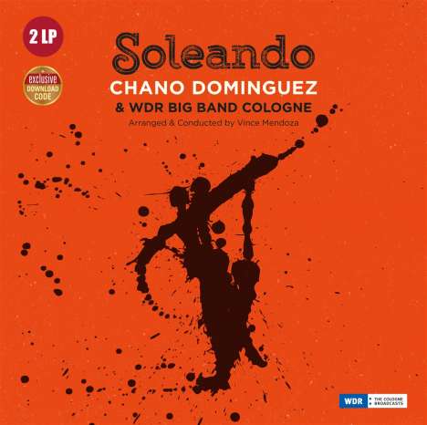 Chano Dominguez (geb. 1960): Soleando (180g), 2 LPs