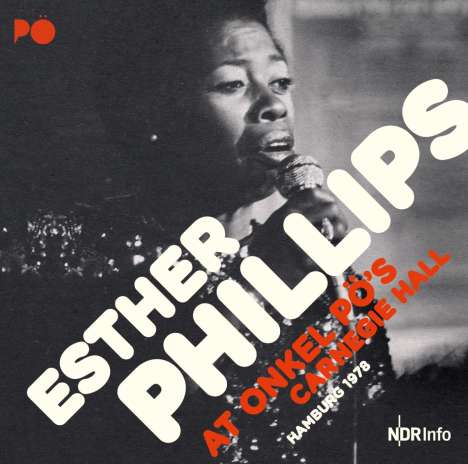 Esther Phillips: At Onkel Pö's Carnegie Hall: Hamburg '78 (180g), 2 LPs