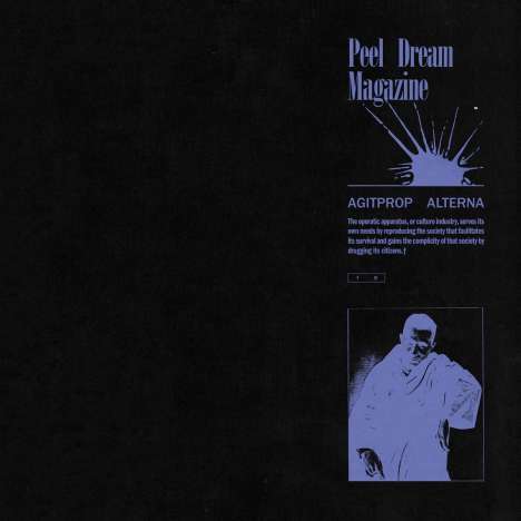 Peel Dream Magazine: Agitprop Alterna (Limited Edition) (Clear Vinyl), LP