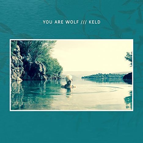 You Are Wolf: Keld, CD