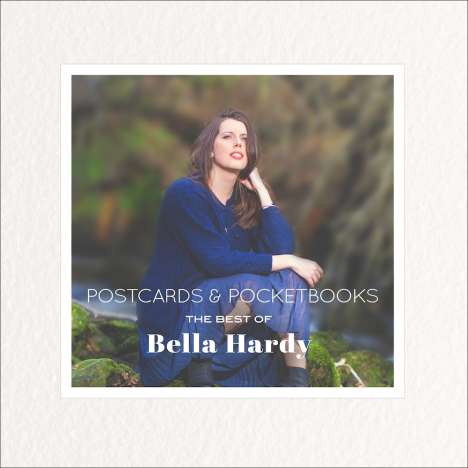 Bella Hardy: Postcards &amp; Pocketbooks: The Best Of Bella Hardy, 2 CDs