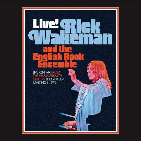 Rick Wakeman: Live On Air: From The Hammersmith Odeon &amp; Farnham Maltings 1976, 2 CDs