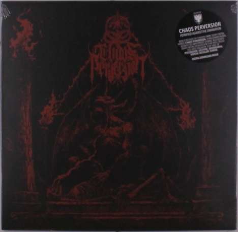 Chaos Perversion: Petrified Against The Emanation, Single 10"