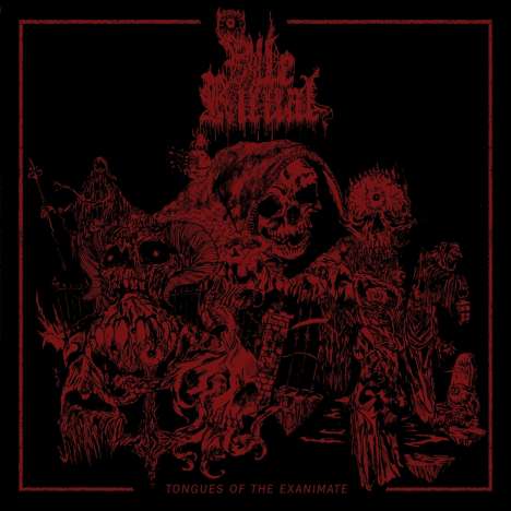 Vile Ritual: Tongues Of The Exanimate, LP