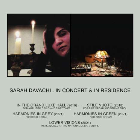 Sarah Davachi: In Concert &amp; In Residence, 2 CDs