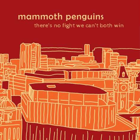 Mammoth Penguins: There's No Fight We Can't Both Win (Yellow Vinyl), LP
