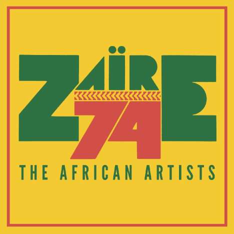 Zaire 74 - The African Artists, 2 CDs