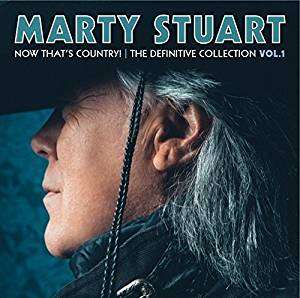 Marty Stuart: Now That's Country: The Definitive Collection Vol. 1, 2 CDs
