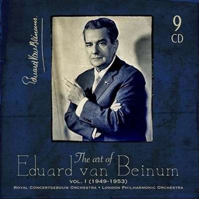 Eduard von Beinum - The Art of Eduard van Beinum Vol.1 (1949-1953), 9 CDs