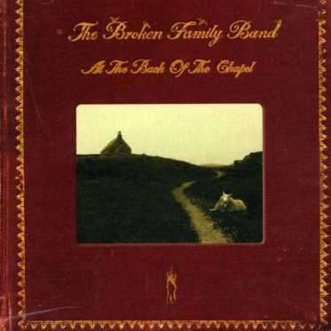 Broken Family Band: At The Back Of The Chap, Maxi-CD