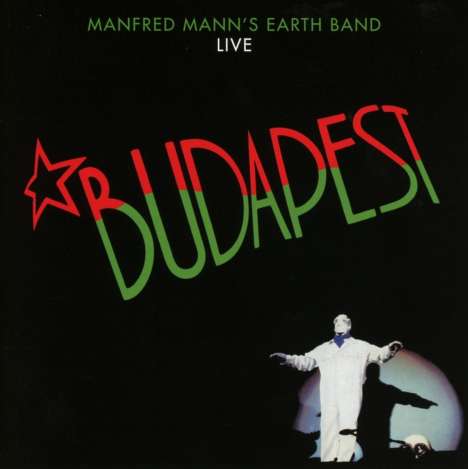 Manfred Mann: Budapest Live, CD