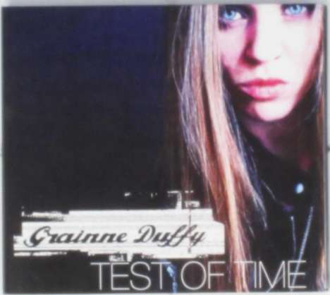 Gráinne Duffy: Test Of Time, CD