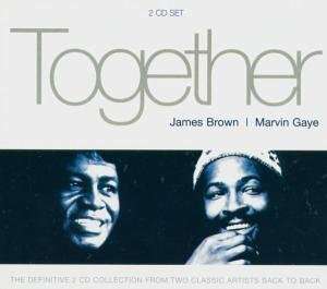 Marvin Gaye &amp; James Brown: Together -2cd Series, 2 CDs