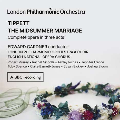Michael Tippett (1905-1998): The Midsummer Marriage, 3 CDs
