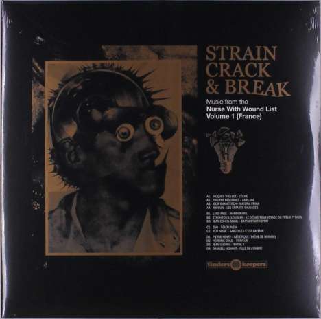 Strain Crack &amp; Break: Music From The Nurse With Wound List Volume 1 (France), 2 LPs