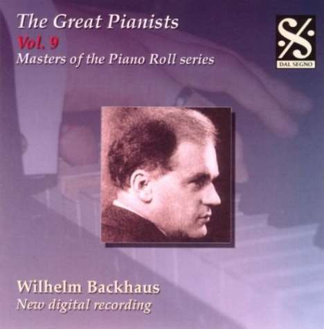 Piano Roll Recordings - Wilhelm Backhaus, CD