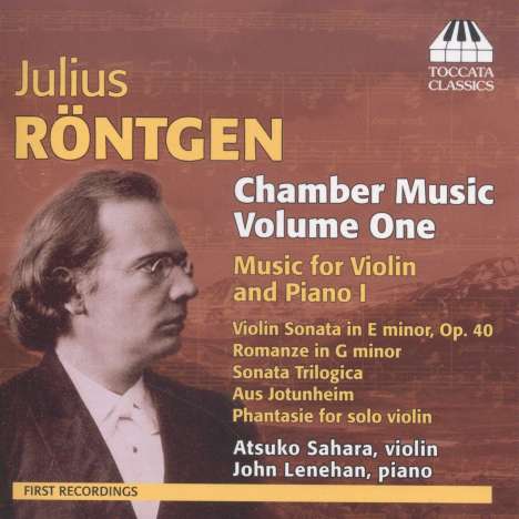 Julius Röntgen (1855-1932): Kammermusik Vol.1, CD
