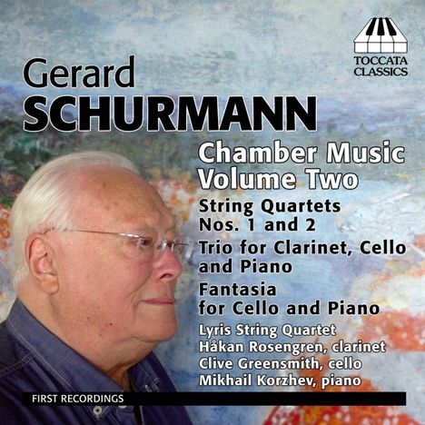 Gerard Schurmann (1924-2020): Kammermusik Vol.2, CD