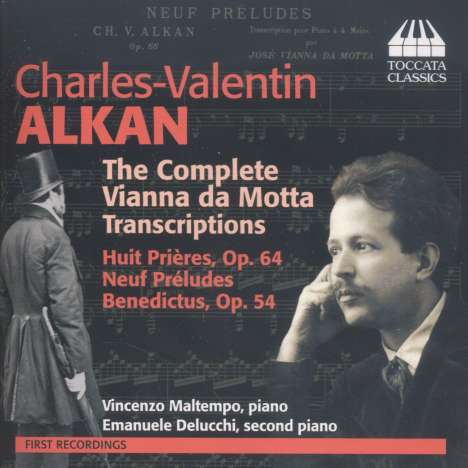 Jose Vianna da Motta (1868-1948): Transkriptionen für Klavier nach Orgelwerken von Charles Alkan, CD