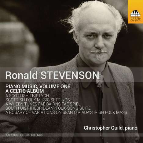 Ronald Stevenson (1928-2015): Klavierwerke Vol.1, CD