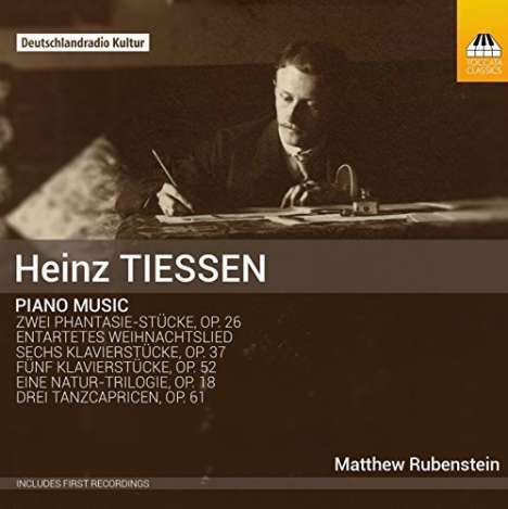 Heinz Tiessen (1887-1971): Klavierwerke, CD